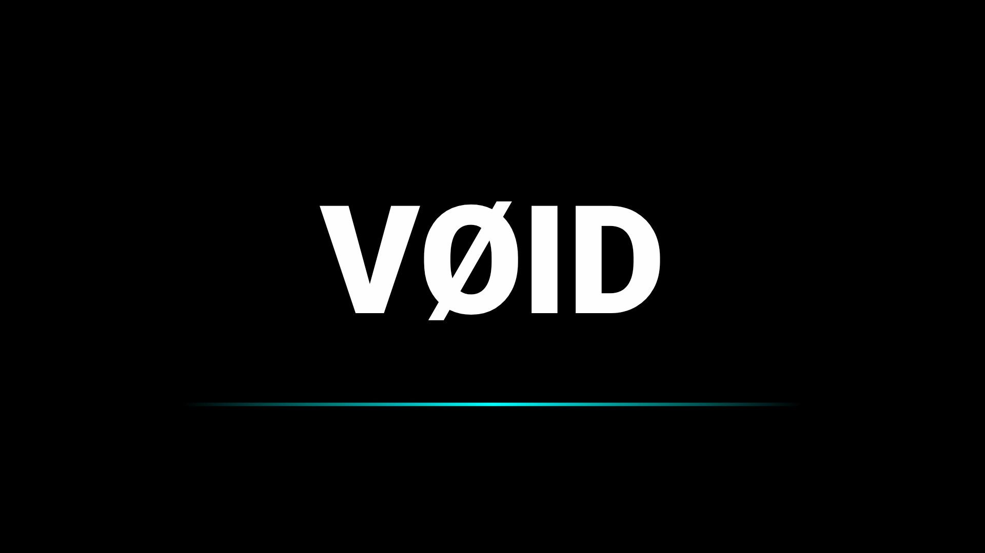 VØID